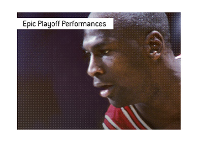 Epic Playoff Performances - MJ.