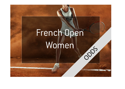 French Open 2018 - Womens - Odds to win - Simona Halep is the favourite.