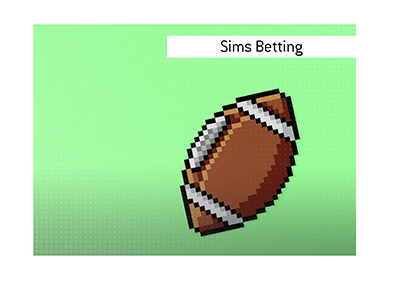 What is Sims Betting?  The explanation follows.